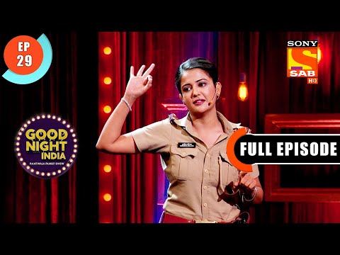 Maddam Sir Special -Good Night India-Raatwala Family Show-Ep 29-Full Episode-4 March 2022