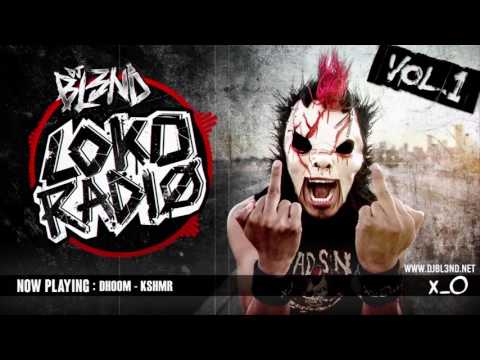 LOKO RADIO VOL.1  - DJ BL3ND