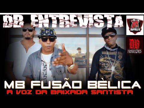DB ENTREVISTA MB FUSÃO BÉLICA DA BUFFALOS PRODUTORA
