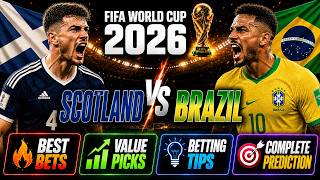Scotland vs Brazil Preview & Prediction 2026 | FIFA World Cup Group C, Best Odds & Picks 🏆