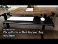 Clamp On Under Desk Keyboard Tray MI 7180 MI 7181 Installation