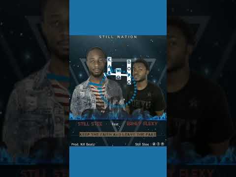 Still Stee ft Erney Jnr Flexy - Kae Wo Bo fo