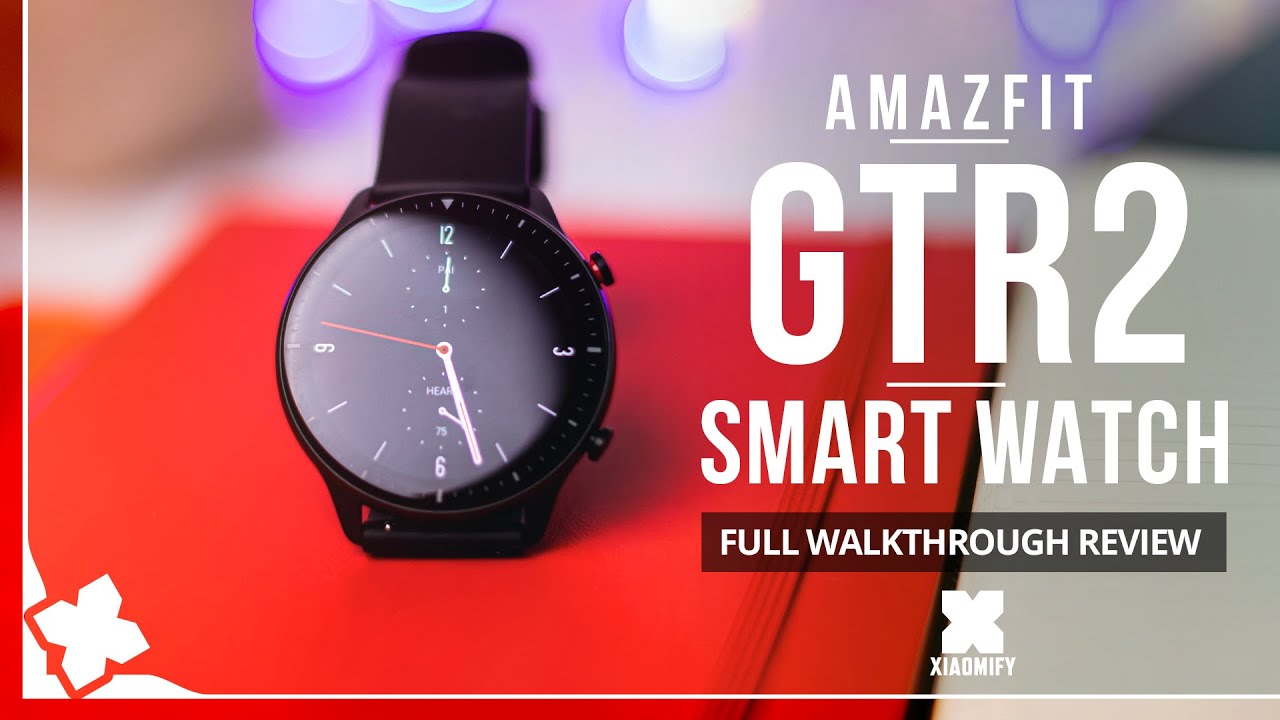 Amazfit GTR2 - full walkthrough review [Xiaomify]