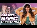 Can Girls Be FUNNY Comedy Trauma New Tits Chemical X Podcast 94 Ft Eva Alexo