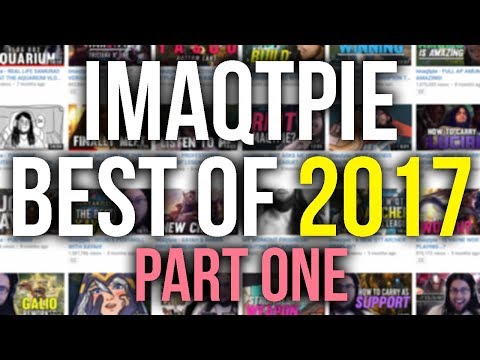 Imaqtpie - THE ABSOLUTE BEST OF IMAQTPIE IN 2017 (PART 1)