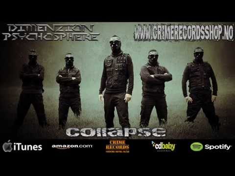 DIMENZION PSYCHOSPHERE - Collapse (2015) // Official promotion track // Crime Records