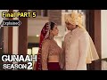 Gunaah Season 2 Episodes 17 18 19 20 Explained In Hindi Gunaah Season 2 Web Series Explained