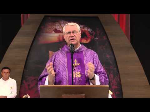 Missa das Mãos Ensanguentadas de Jesus 08/03/2013 - Homilia