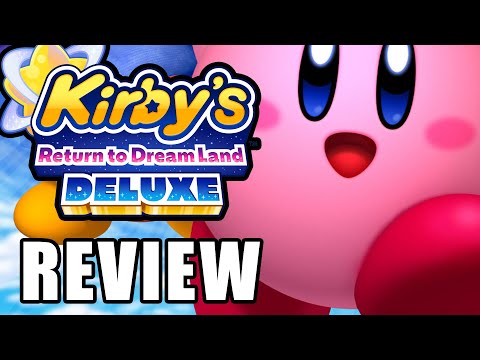Kirby's Return to Dream Land Deluxe Review - The Final Verdict