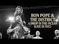 Ron Pope | A Drop in the Ocean (Live in New York City with The District)