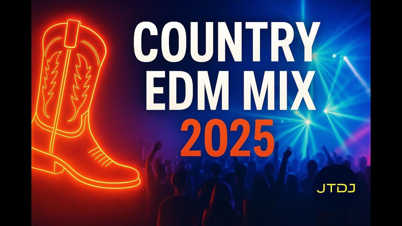 019 - Country EDM Dance Mix 2025 | High Energy Party Workout (30 Min)
