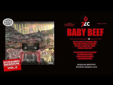 DYNAMIC SESSION Vol.2 - BABY BEEF - Yuhn - Mc Menor sg - Degê enok (Prod.Yuhn)