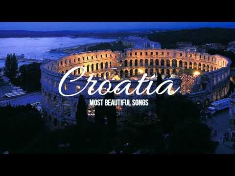 Most Beautiful Croatian Songs Pt. I.