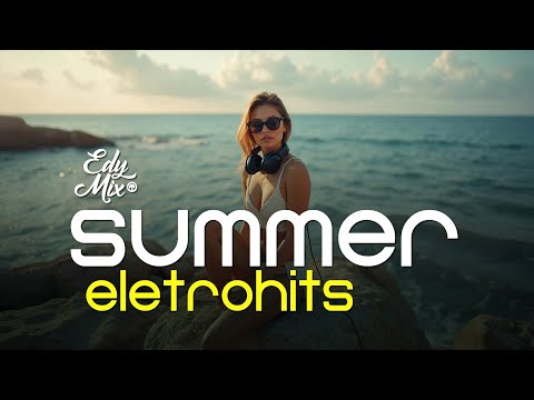 SUMMER ELETROHITS: Dance Music Anos 2000 REMIXES | 04 | No comando das MIXAGENS DJ Edy Mix.