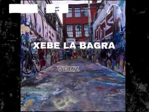 Xebe La BAGRA - Verz
