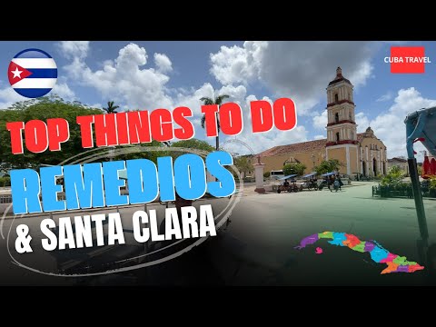 Remedios & Santa Clara, Cuba 2025 | TOP THINGS TO DO