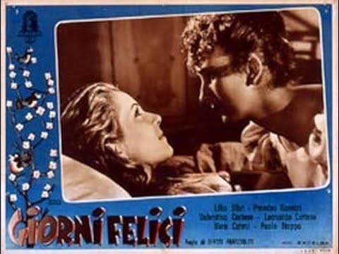 Giorni felici (1943) HD di Gianni Franciolini, con A. Nazzari, V. Cortese, L. Silvi, P. Stoppa