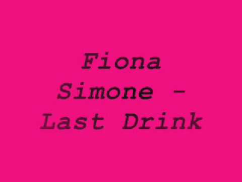 Fiona Simone Last Drink
