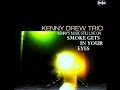 Kenny Drew Trio - It Never Entered My Mind