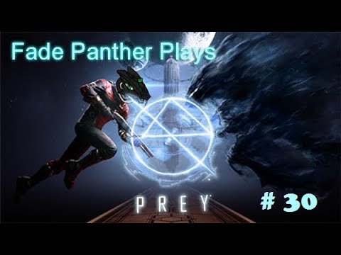 Fade Panther Plays Prey Pt 30 #Technopaths Really Suck with Turrets#