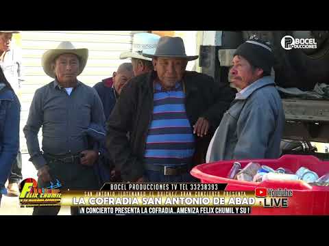 FELIX CHUMIL EN VIVO DESDE SAN ANTONIO ILOTENANGO 02