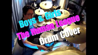 Boys &amp; Girls by The Human League - drum cover