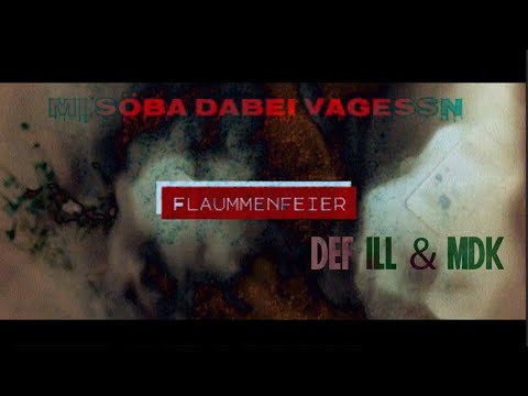Def Ill - Flaummenfeier feat. MDK (SIDE A)