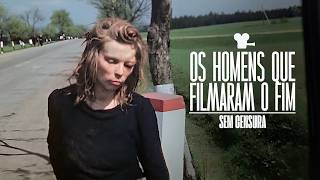 As Filmagens Proibidas do Fim da Alemanha Nazista