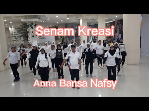 SENAM KREASI ANNA BANSA NAFSY// Choreo-Ricky (INA) //IPSELA❤❤