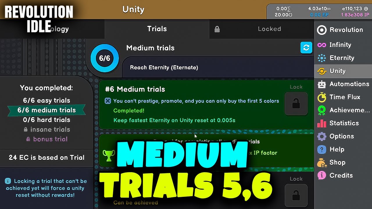 MEDIUM UNITY TRIALS 5,6 // REVOLUTION IDLE