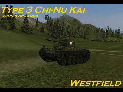 WoT - Type 3 Chi-Nu Kai Top Gun on Westfield map