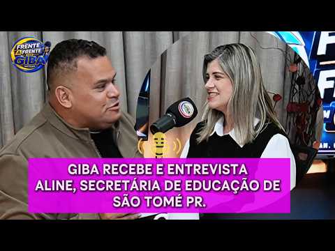 GIBA RECEBE E ENTREVISTA ALINE, SECRETÁRIA DE EDUCAÇÃO DE SÃO TOMÉ PR.