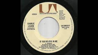 Charlie Louvin - If You Believe In Me