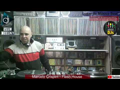 Set Flash House  28/08/2022 mixagens Marcelo Crispim