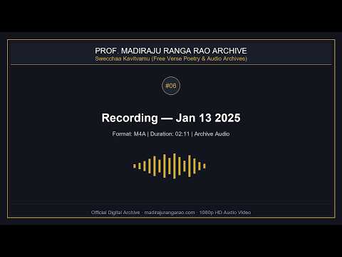 MRR Archival Recording (Jan 13, 2025) — Swecchaa Kavitvamu