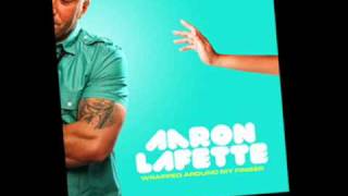 Aaron LaFette - Wrapped Around My Finger (Now On iTunes!)