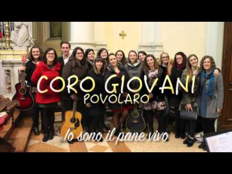 Io sono il pane vivo (sei venuto dal cielo)