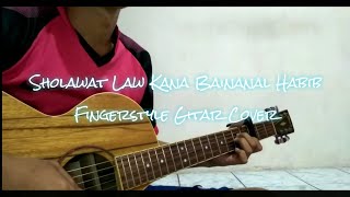 Download lagu Sholawat Law Kana Bainanal Habib || Fingerstyle Gitar Cover mp3