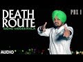 Death Route Full Audio | PBX 1 | Sidhu Moose Wala | Intense | Latest Punjabi Songs 2018