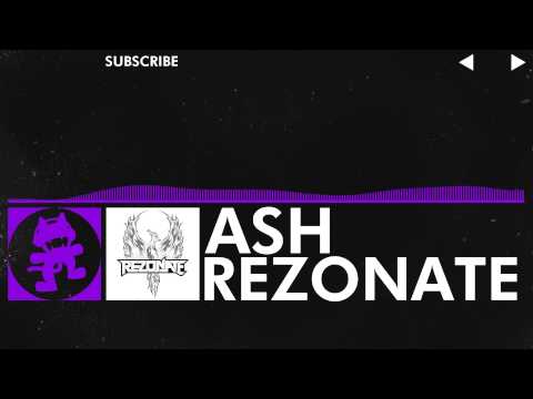 [Dubstep] - Rezonate - Ash [Monstercat Release]