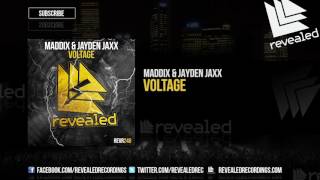 Maddix & Jayden Jaxx - Voltage [OUT NOW!]