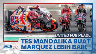 Pembalap MotoGP Serukan Perdamaian, Marquez Merasa Lebih Baik Setelah Tes di Mandalika