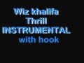 thrill instrumental with hook by wiz khalifa