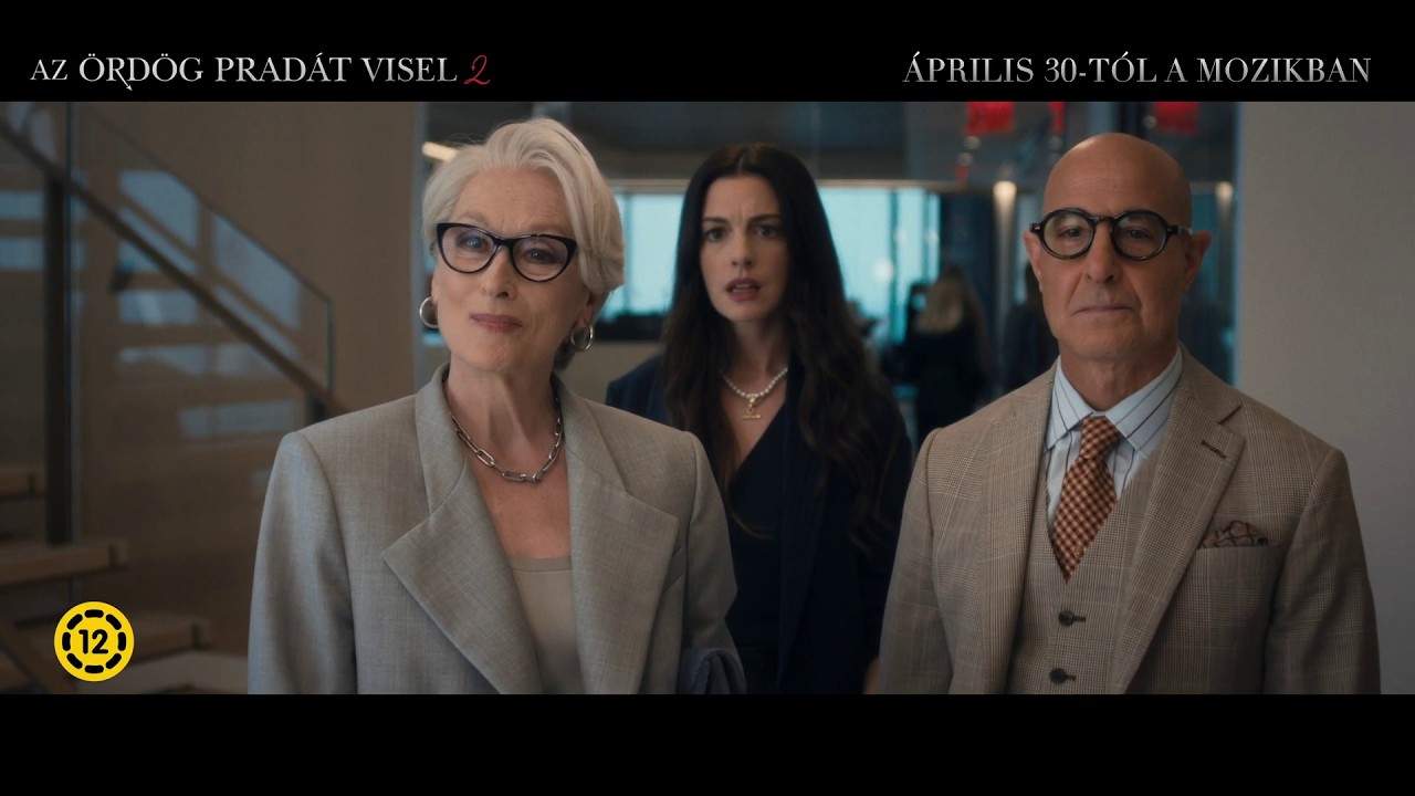 Az ördög Pradát visel 2. (12E) - hivatalos szinkronizált előzetes #2