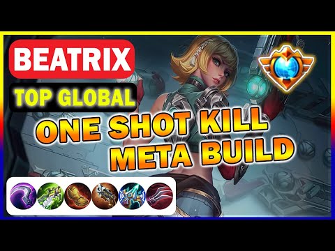 TOP GLOBAL BEATRIX GAMEPLAY | ONE SHOT KILL | MoRii- | BEST BUILD BEATRIX MOBILE LEGENDS 2022