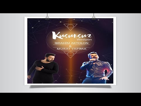 İbrahim Aktolon - Kusursuz (Murat Yaprak Remix Version)