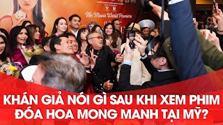 Khán giả người Việt tại San Diego nói gì sau khi xem Đoá Hoa Mong Manh ?