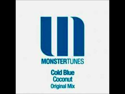 Cold Blue - Coconut (Original Mix)