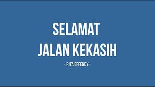 Download lagu Rita Effendy - Selamat Jalan Kekasih - Planet Lirik mp3 Download lagu Rita Effendy - Selamat Jalan Kekasih - Planet Lirik mp3