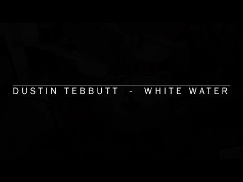 Dustin Tebbutt - White Water | Play Along by Lucas Ghiurau